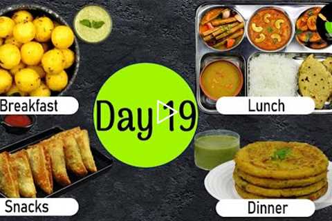 One-Day Meal Plan | Breakfast Lunch And Dinner Plan | Healthy Indian Meal Plan Day - 19 |Easy Recipe