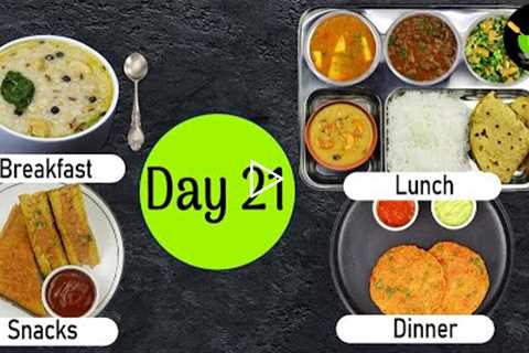 One-Day Meal Plan | Breakfast Lunch And Dinner Plan | Healthy Indian Meal Plan Day - 21| Easy Recipe