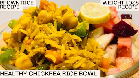 Healthy Chickpea Rice Bowl for Weight Loss | Chole wala Brown Rice Bowl |Chole Chawal for Gym Goers