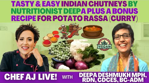 Tasty and Easy Indian Chutneys by Nutritionist Deepa | Bonus Recipe for Potato Rassa (Curry)