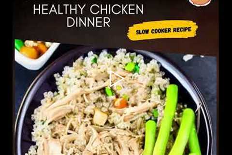 Delicious Crock Pot Healthy Chicken Dinner | How to Prepare Healthy Slow Cooker Chicken Recipe