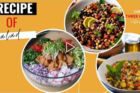 An easy guide of 3 Balanced bowls of Salads / Full Recipes