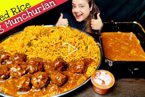 EATING MUNCHURIAN WITH FRIED RICE | INDIAN FOOD MUKBANG ASMR | CHINESE FOOD