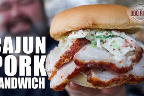 The ULTIMATE Cajun Pork Loin Sandwich