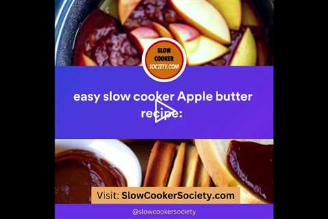How To Make and Amazing Apple Butter in a Crock Pot | SlowCookerSociety