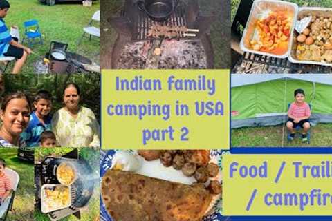 Experience Camping with me🏕 | campfire 🔥 | cooking indian food in Forest~USA vlog Indian~NRI