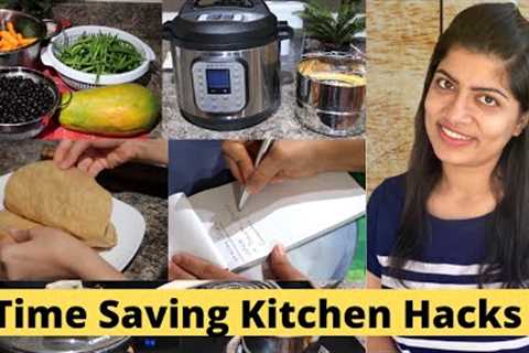 10 SMART TIME SAVING KITCHEN TIPS || INDIAN KITCHEN HACKS FOR BUSY MOMS