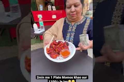 1plate momos khao or 1100/- le jao😵😱|| Indian food