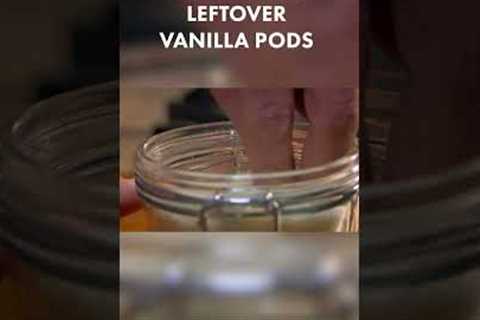 What  To Do With Leftover Vanilla Pods #Shorts