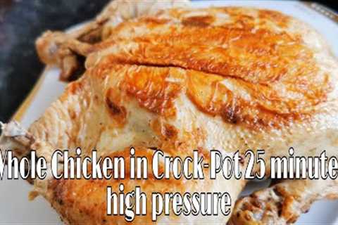 Whole Chicken in Crock-Pot High Pressure Cooker // Crock-Pot Multicooker//