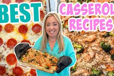 BEST CASSEROLE RECIPES | THESE ARE MUST TRY EASY WEEKNIGHT DINNER IDEAS | GO TO DINNER RECIPES