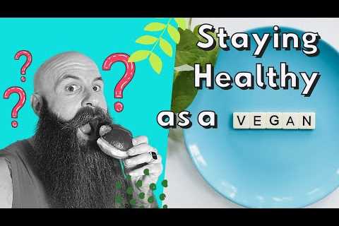 Veganuary survival guide: The complete guide to VEGAN Health, Supplements and Deficiencies