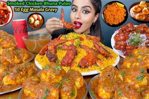 ASMR Eating Spicy Chicken Bhuna,50 Egg Masala Curry,Drums of Heaven,Pulao,Rice ASMR Eating Mukbang