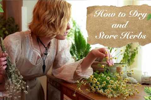 How to Dry and Store Herbs