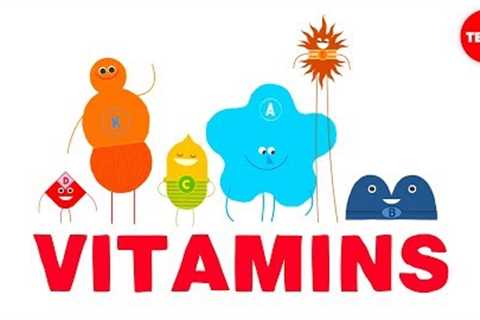 How do vitamins work? - Ginnie Trinh Nguyen