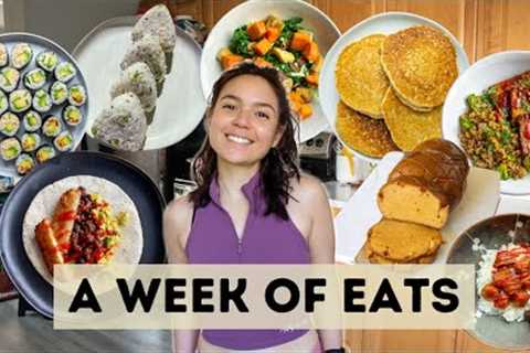 A Week of Realistic Vegan Meals | Simple & Fresh