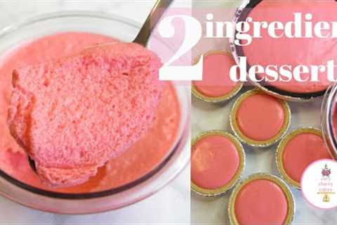 Easy Two Ingredient Dessert