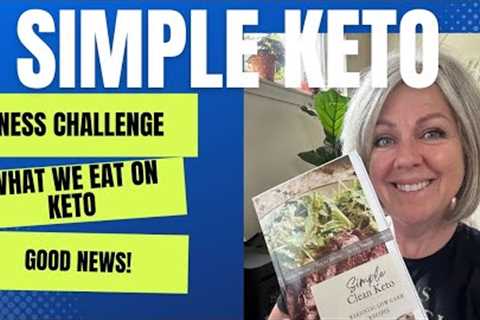 Fitness Challenge / Great News! / What I Eat In A Day on Keto