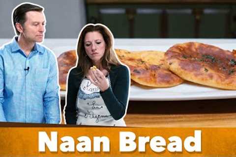 Keto Naan Bread Recipe (Low Carb) | Karen and Eric Berg