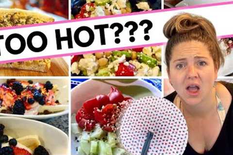 Make These 10 No Oven Recipes THIS SUMMER! No Cook Meals For Hot Days!