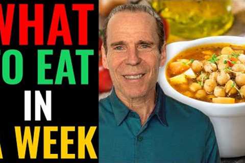 What a Nutritarian Diet General Meal Plan Looks Like in a Week | Dr. Joel