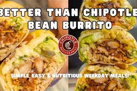 The Best Bean Burrito EVER - Chipotle Style!