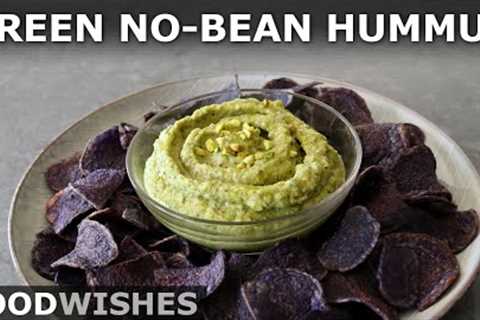 Green No-Bean Hummus - How to Make Great (Keto/Vegan) Hummus Without Beans - Food Wishes