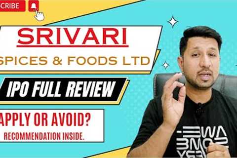 Srivari Spices and Foods ipo Review | Srivari Spices ipo gmp today | Srivari Spices ipo details |