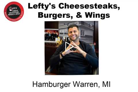 Hamburger Warren, MI - Lefty's Cheesesteaks, Burgers, & Wings