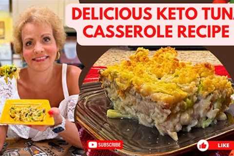 Craving-Busting Keto Tuna Casserole: Your New Go-To Low-Carb Dish