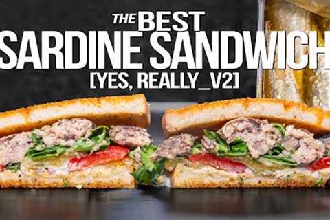 THE BEST SARDINE SANDWICH (YES...REALLY!) | SAM THE COOKING GUY