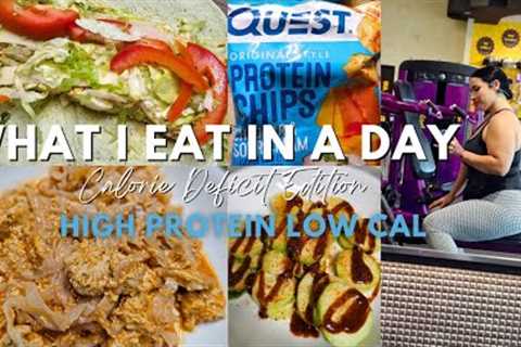 Calorie Deficit: What I Eat In A Day | High Protein | Low Calorie