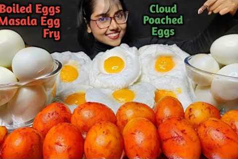 Eating Cloud Eggs, Masala Egg Fry, Boiled Egg | Big Bites | Asmr Eating | Mukbang | Egg Challenge