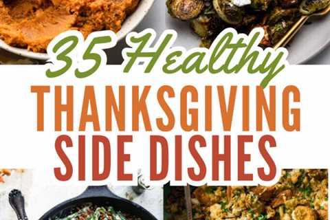 35+ Healthy Thanksgiving sides