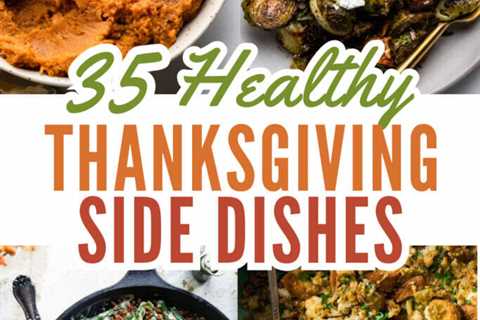 35+ Healthy Thanksgiving sides