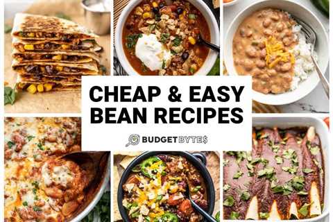 Cheap And Easy Bean Recipes