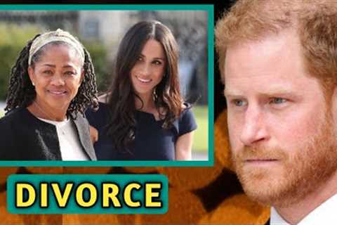 Divorce!🛑 Meghan''s mom Doria convinces her to leave Harry and get new husband before it''s too..