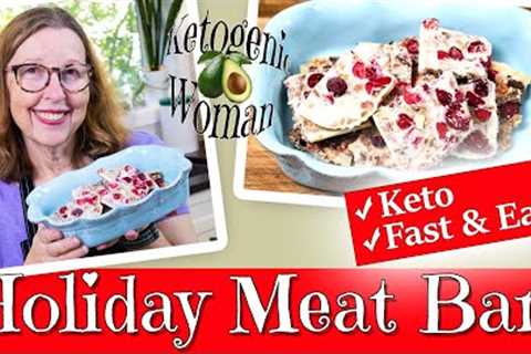 Keto Holiday Meat Bars | High Fat Meat Based Bar |Non Sweetened Fast and Easy