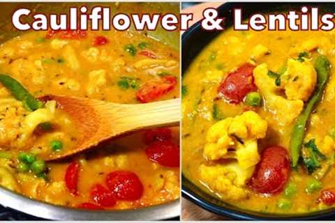 DELICIOUS YELLOW LENTIL RECIPE With Cauliflower (EASY & QUICK)  | Gobi Moong Dal