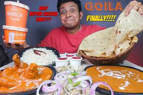 FINALLY Goila''s Butter Chicken with Butter Naan, Dal Makhani, Murg Malai Kebab with Rice &..