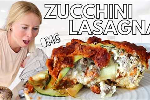 My High Protein Zucchini Lasagna OBSESSION... [High Protein Dinner Idea]