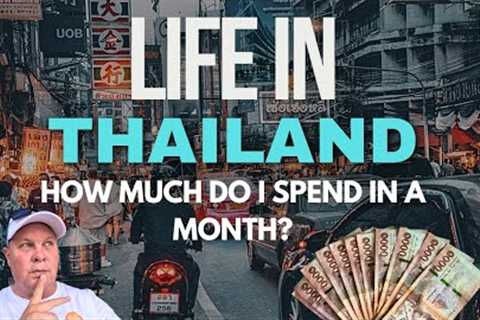 COST of LIVING in PATTAYA - Full MONTHLY Costs REVEALED