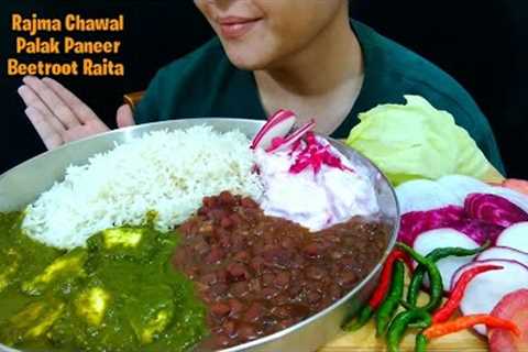 ASMR:Eating Rajma Chawal, Palak Paneer, Rice, Beetroot Raita | Spicy Indian Food Eating Show
