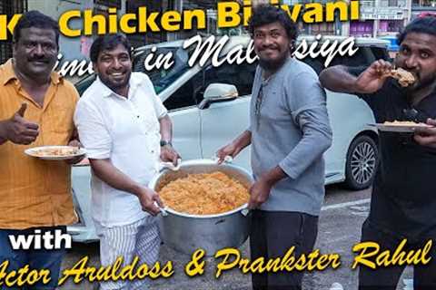 5 Kg Chicken Biryani Experiment for Malaysia Restaurant | with Actor Aruldoss and Prankster Rahul..