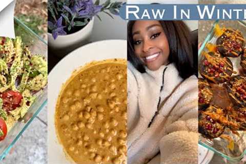 What I Eat In a Day | Tips On Being Raw Vegan In The Winter!