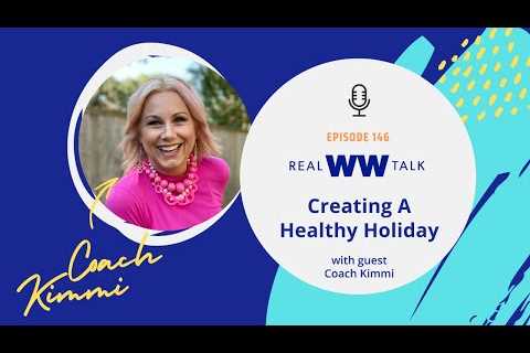 Creating A Healthy Holiday
