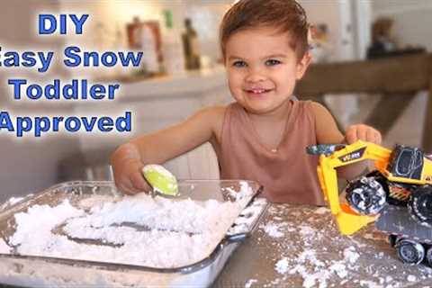 DIY Easy SNOW TODDLER APPROVED!
