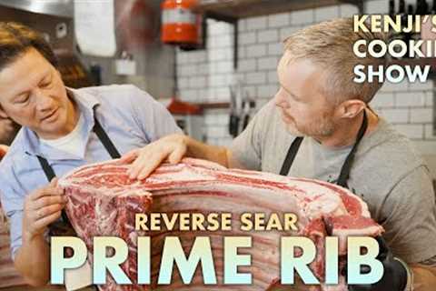 How to Reverse-Sear Prime Rib (Feat. Kevin Smith, The English Butcher) | Kenji''s Cooking Show