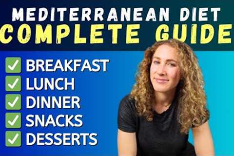 FULL DAY of Mediterranean Diet Meal Ideas [COMPLETE BEGINNER''S GUIDE]