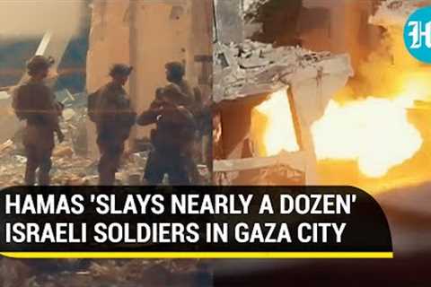 Al Qassam ''Kills Nearly A Dozen'' Israeli Soldiers; Gaza City''s ''Fiercest Fight'' On Camera